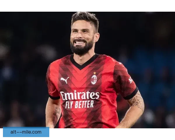 吉鲁欧洲杯后自由转会加盟洛杉矶FC开启美职联新篇章