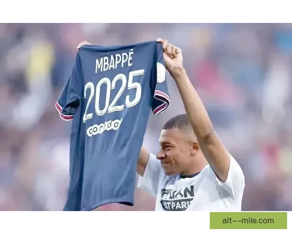 巴黎圣日耳曼因姆巴佩未续约拒付欠薪引发争议 未来去向成疑